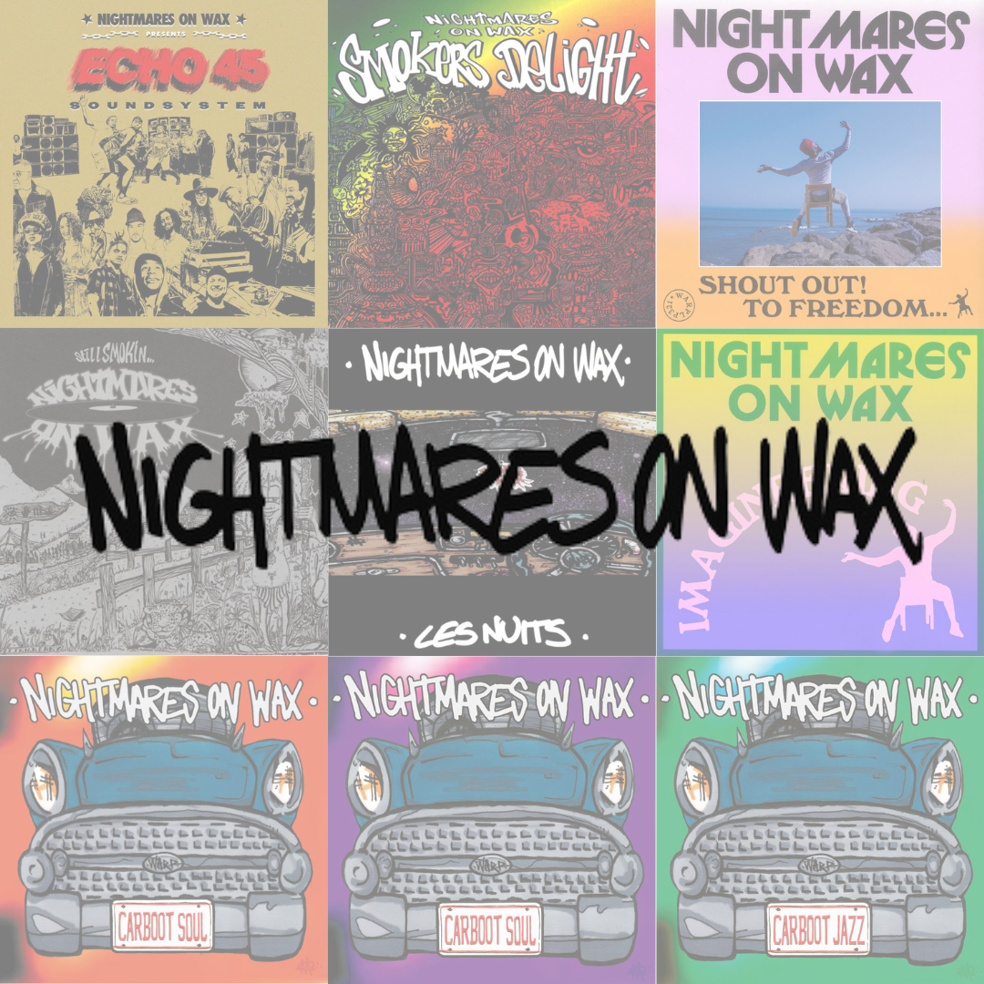 Nightmares On Wax Vinyl Records