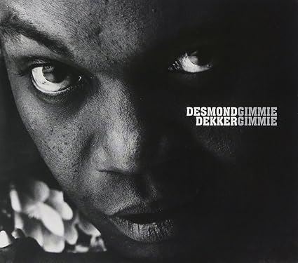 Desmond Dekker - Gimmie Gimmie CD