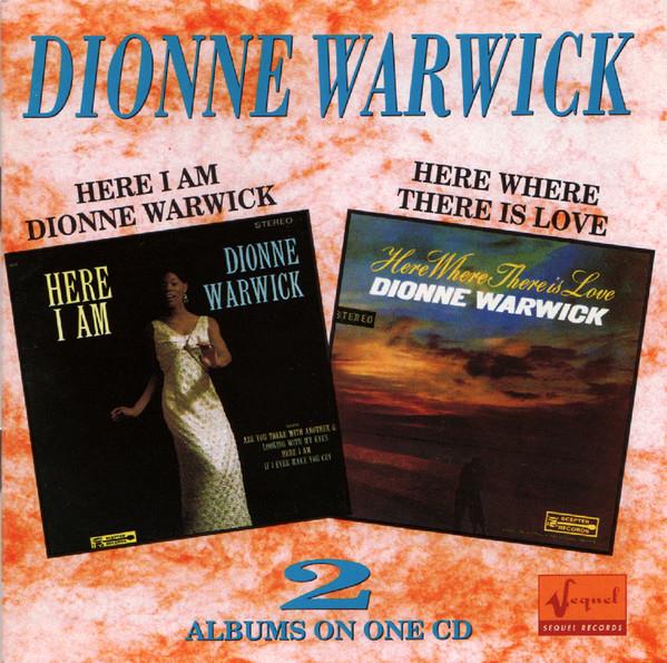 Dionne Warwick - Here I Am, Here Where There Is Love CD