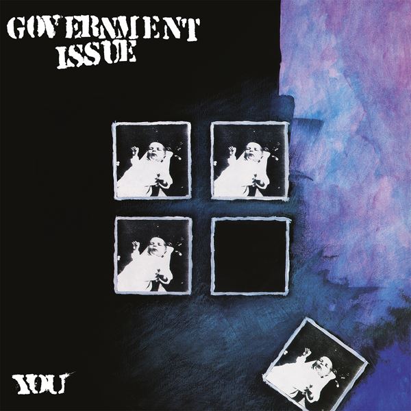 Government Issue - You Clear Vinyl LP Reissue