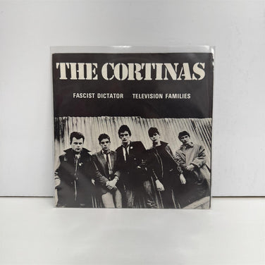 The Cortinas - Fascist Dictator / Television Families 7" Vinyl Single