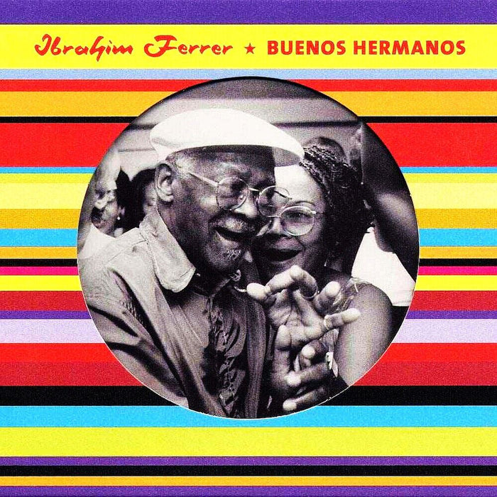 Ibrahim Ferrer - Buenos Hermanos 180G Vinyl LP Reissue