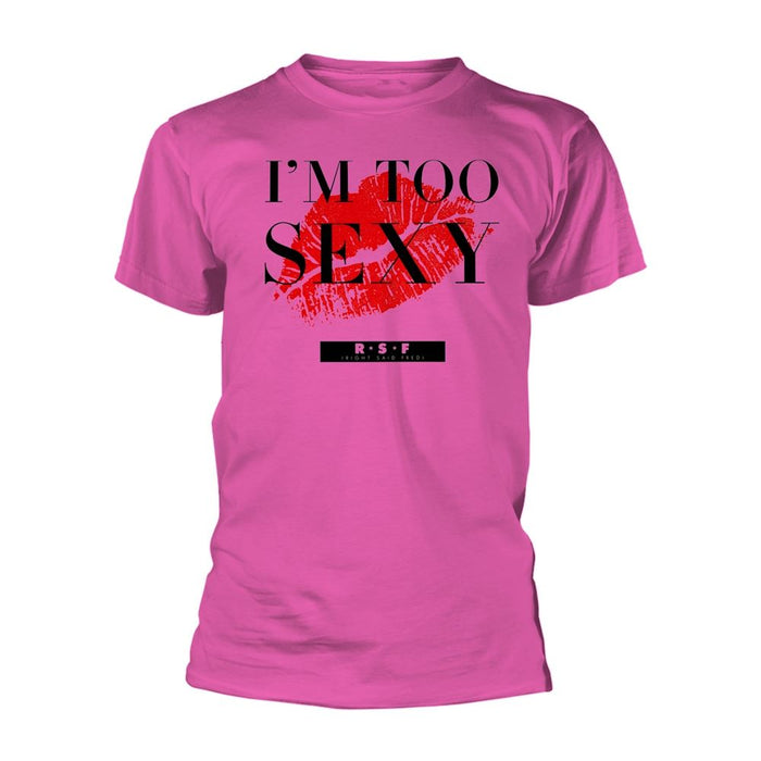 Right Said Fred - I'm Too Sexy (Single) (Pink) T-Shirt