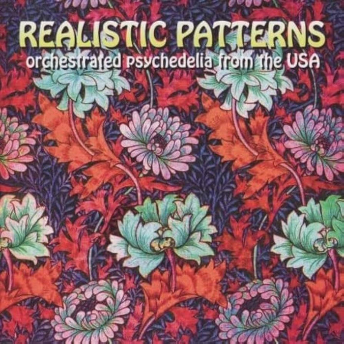 Realistic Patterns: Orchestrated Psychedelia From The USA - V/A CD