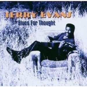 Terry Evans - Blues For Thought CD
