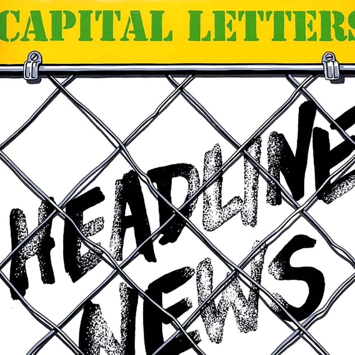 Capital Letters - Headline News Vinyl LP Reissue