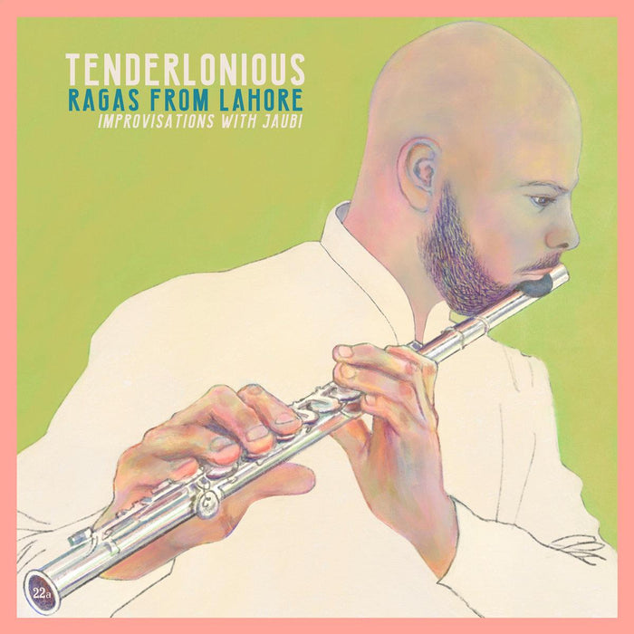 Tenderlonious - Ragas From Lahore - Improvisations With Jaubi Pale Transparent Pink Marbled Vinyl LP Reissue