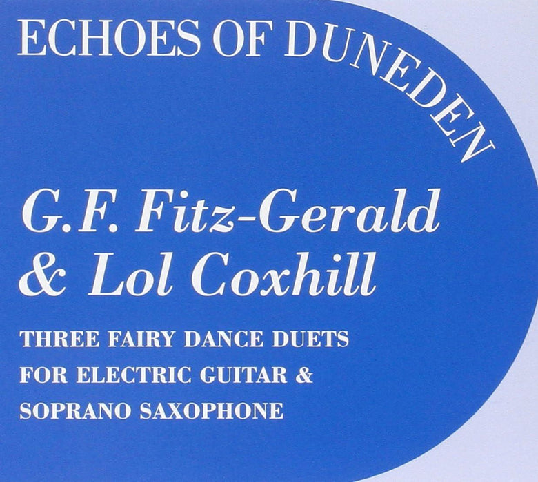 G.F. Fitzgerald & Lol Coxhill - Echoes Of Duneden CD