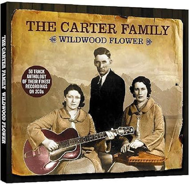 The Carter Family - Wildwood Flower 2CD