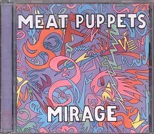 Meat Puppets - Mirage CD