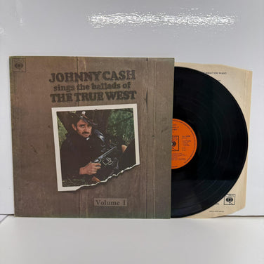 Johnny Cash - Johnny Cash Sings The Ballads Of The True West Volume I Vinyl LP