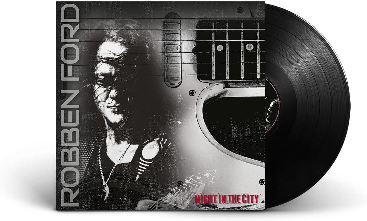 Robben Ford - Night In The City 180G Vinyl LP