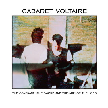 Cabaret Voltaire - The Covenant, the Sword & the Arm of the Lord Limited White Vinyl LP Reissue