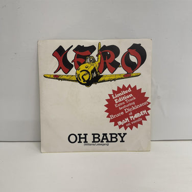 Xero - Oh Baby 7" Vinyl Single