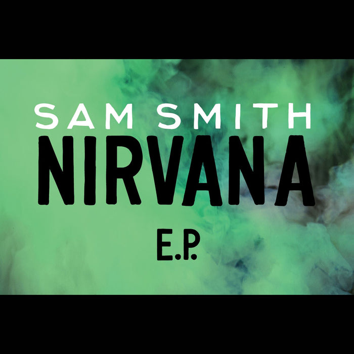 Sam Smith - Nirvana E.P. RSD 2022 Smokey Green Vinyl EP