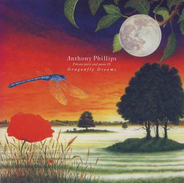 Anthony Philips - Private Parts & Pieces IX: Dragonfly Dreams CD