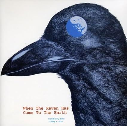 Strawberry Path - When The Raven Has Come To The Earth Numbered CD