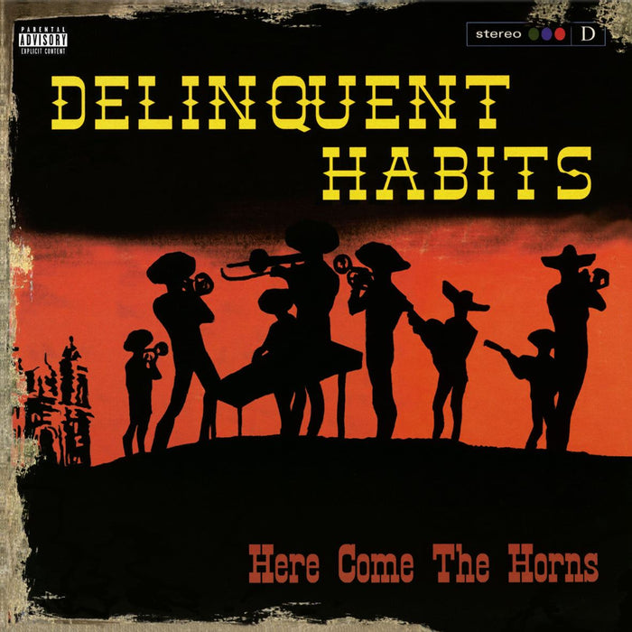 Delinquent Habits - Here Come The Horns Limited Edition 2x 180G Red Vinyl LP Reissue