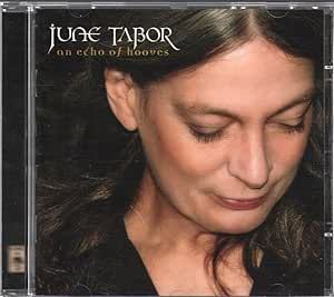June Tabor - An Echo Of Hooves CD
