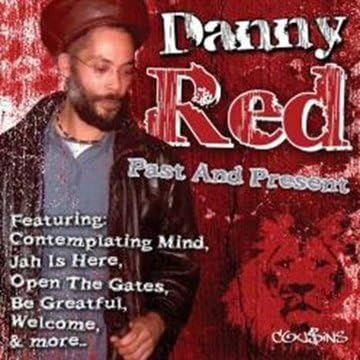 Danny Red - Past And Present CD