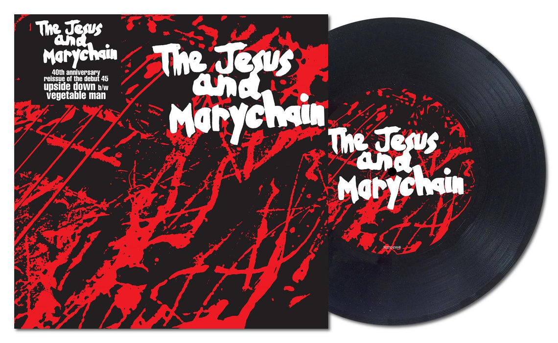 The Jesus And Mary Chain - Upside Down Indies Exclusive 7" Vinyl Single