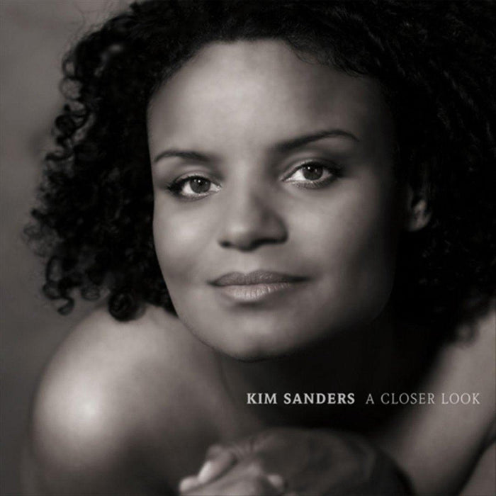 Kim Sanders - A Closer Look CD