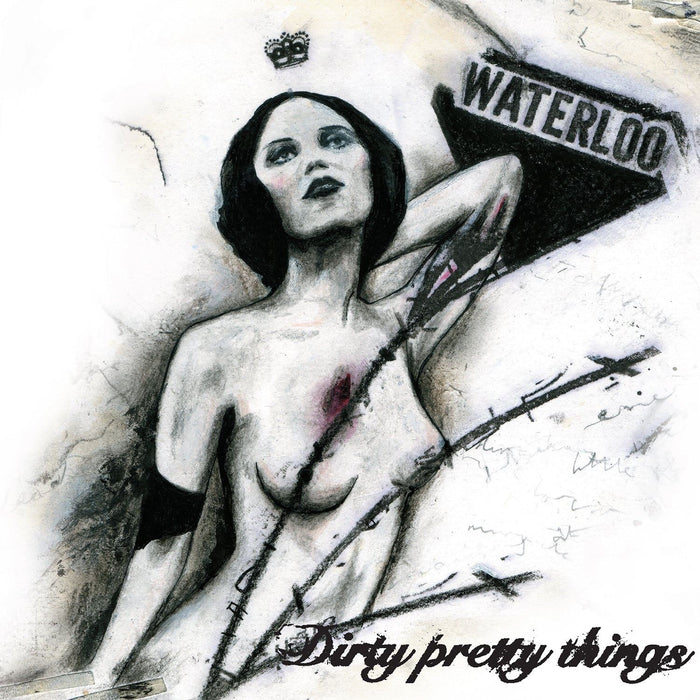 Dirty Pretty Things - Waterloo To Anywhere Vinyl LP Reissue
