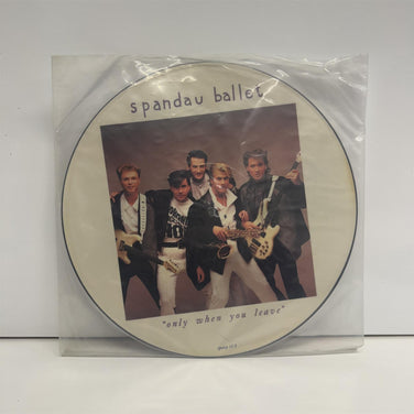 Spandau Ballet - Only When You Leave 12" Picture Disc Vinyl Single
