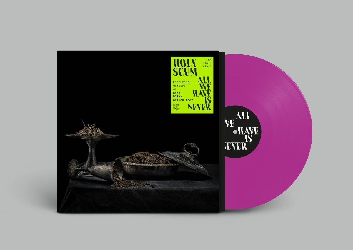 Holy Scum - All We Have Is Never Violet Vinyl LP
