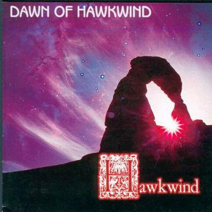 Hawkwind - Dawn Of Hawkwind CD