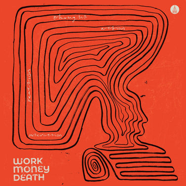 Work Money Death - Thought, Action, Reaction, Interaction Vinyl LP