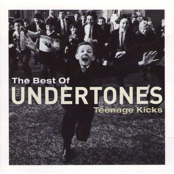 The Undertones - The Best Of The Undertones (Teenage Kicks) CD