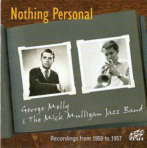 George Melly - Nothing Personal 2CD