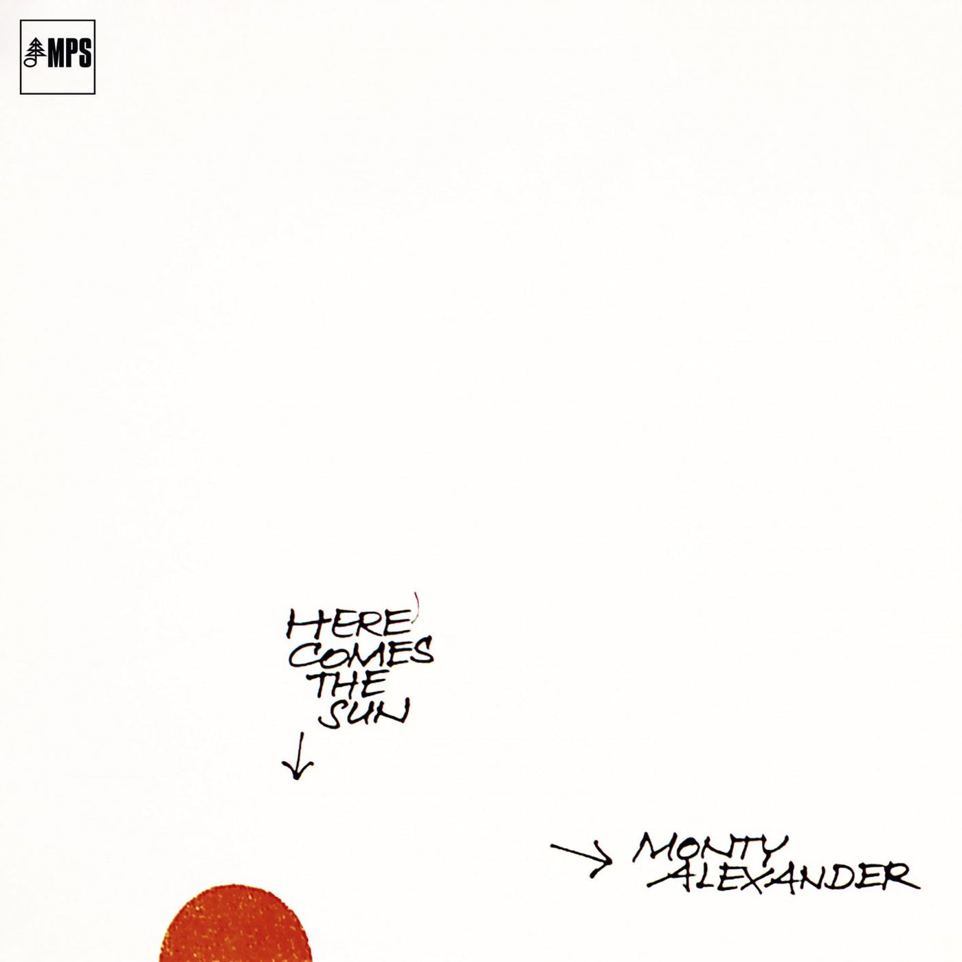 Monty Alexander - Here Comes The Sun 180G Vinyl LP Remastered