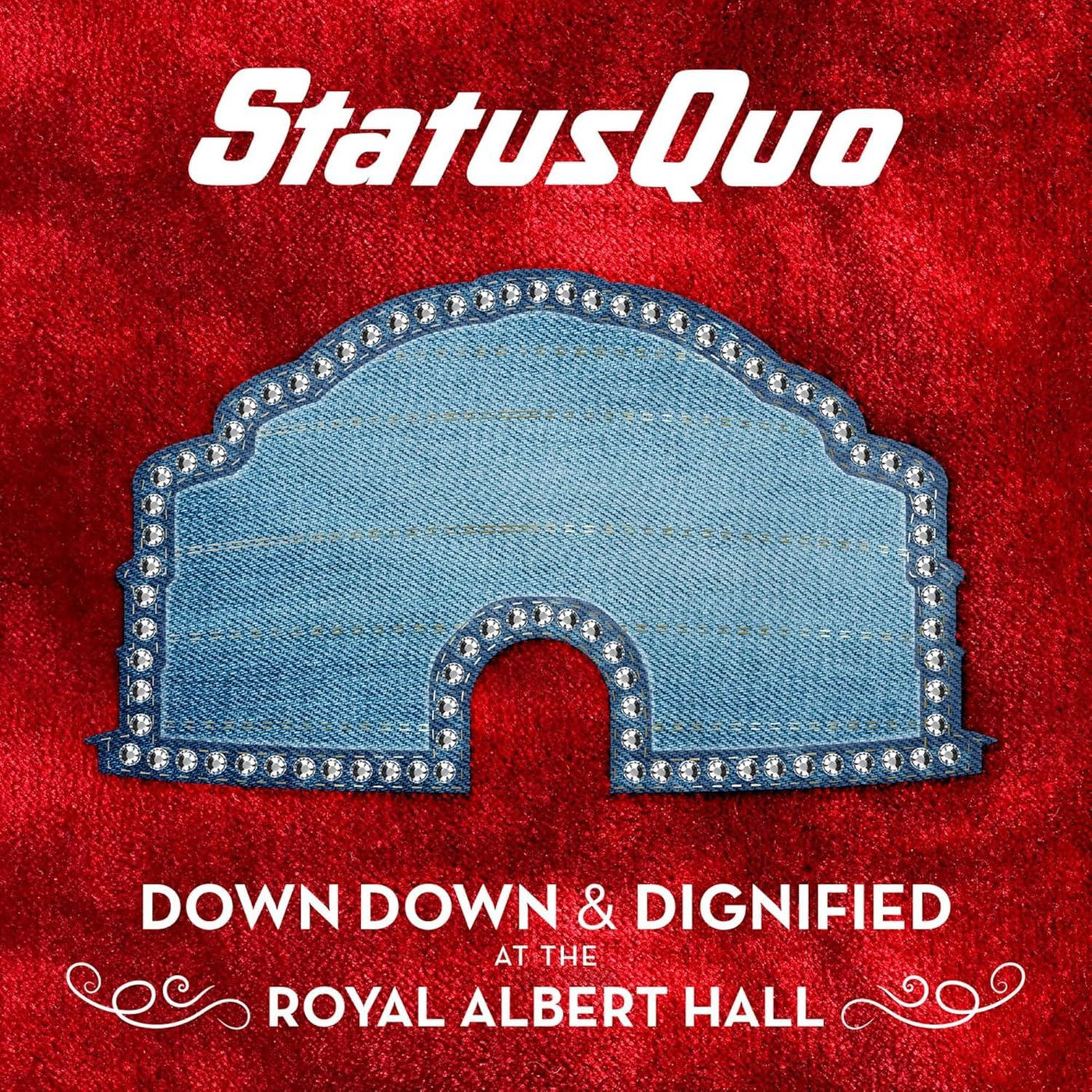 Status Quo - Down Down & Dignified At The Royal Albert Hall 2x Vinyl LP