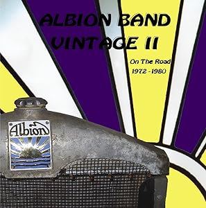 Albion Band - Vintage II (On The Road 1972-1980) CD