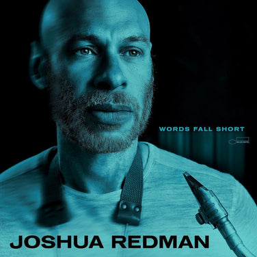Joshua Redman - Words Fall Short Vinyl LP