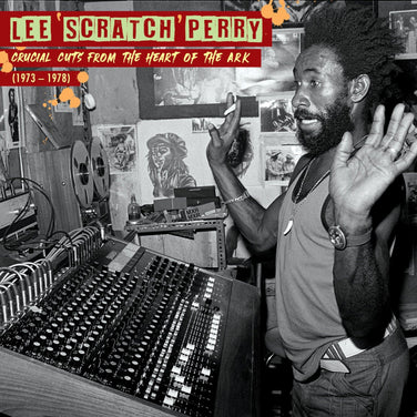 Lee "Scratch" Perry - Crucial Cuts From The Heart Of The Ark (1973-1978) Vinyl LP