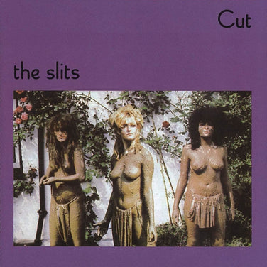 The Slits - Cut Vinyl LP Reissue