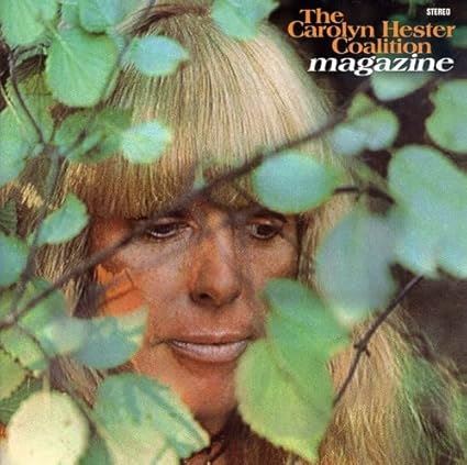 The Carolyn Hester Coalition - Magazine CD