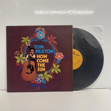 Tom Paxton - How Come The Sun Vinyl LP