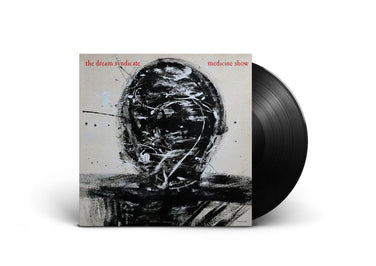 The Dream Syndicate - Medicine Show Vinyl LP Reissue