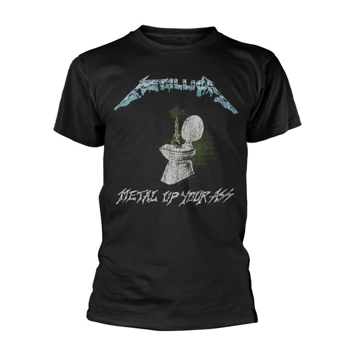 Metallica - Metal Up Your Ass T-Shirt