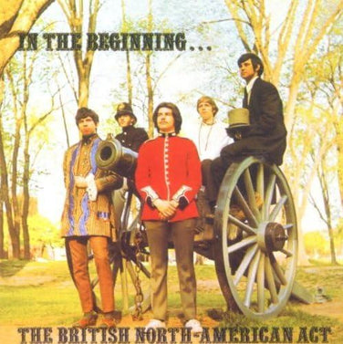 The British North-American Act - In The Beginning… CD