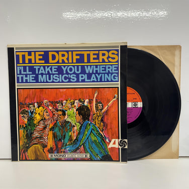 The Drifters - I'll Take You Where The Music's Playing Vinyl LP