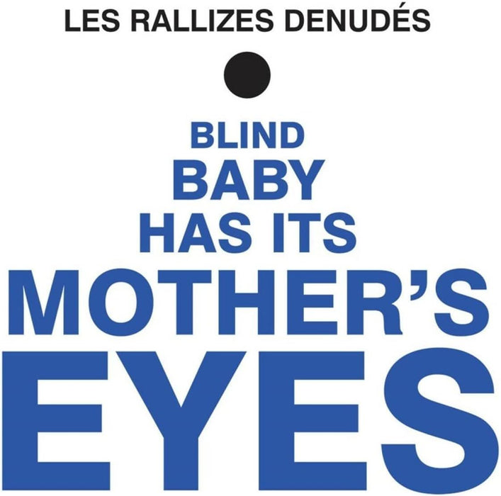 Les Rallizes Denudes - Blind Baby Has It's Mother's Eyes Limited Edition 180G Blue Vinyl LP Reissue