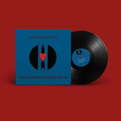 Love And Rockets - Seventh Dream Of Teenage Heaven Vinyl LP