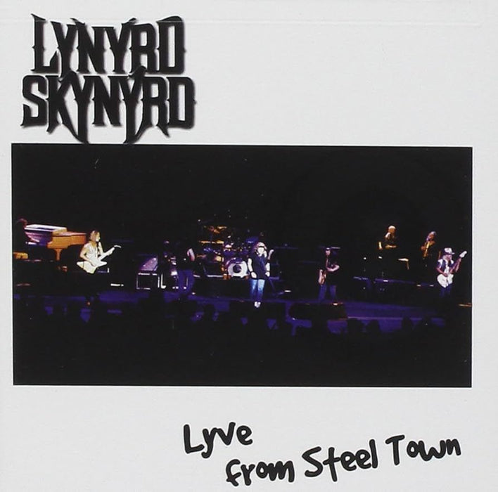 Lynyrd Skynyrd - Lyve From Steel Town 2CD