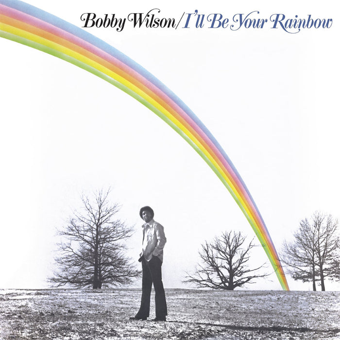 Bobby Wilson - I'll Be Your Rainbow Limited Edition 180G Light Green Vinyl LP Reissue