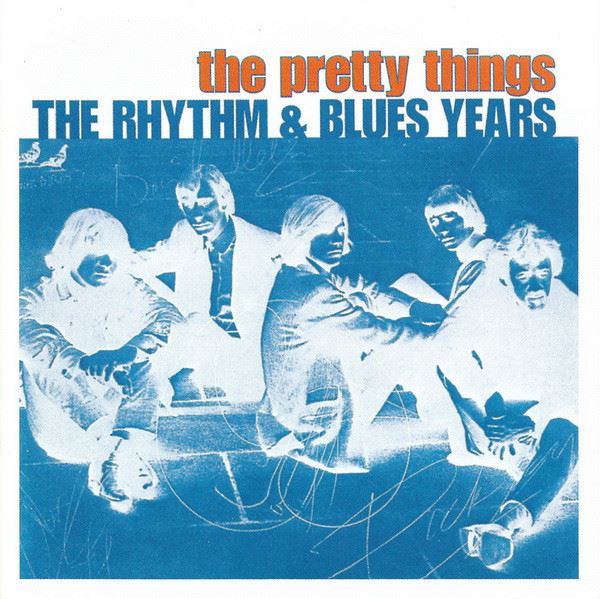 The Pretty Things - The Rhythm & Blues Years 2CD